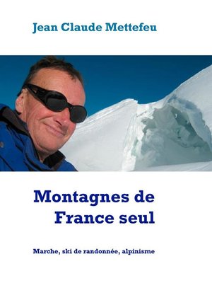 cover image of Montagnes de France seul